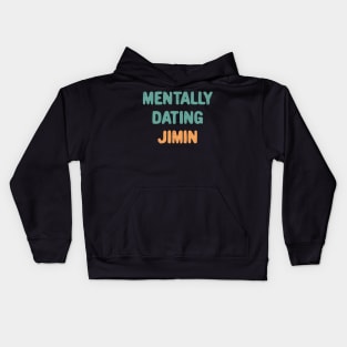 Mentally dating BTS Jimin Kids Hoodie